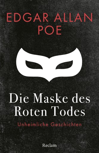 Portada del libro «Die Maske des Roten Todes. Unheimliche Geschichten», de Edgar Allan Poe