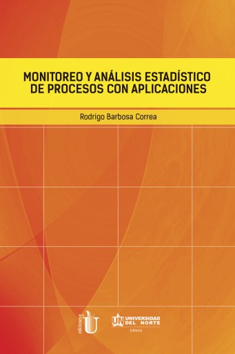 Monitoreo y análisis estadístico de procesos con aplicaciones