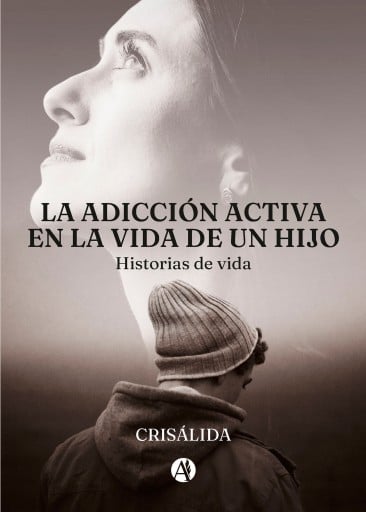 La adicción activa en la vida de un hijo