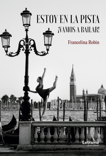 Portada del libro «Estoy en la pista, ¡vamos a bailar!», de Francelina Robin