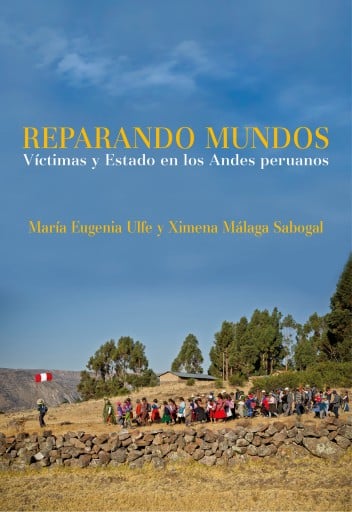 Portada del libro «Reparando mundos», de María Eugenia Ulfe, Ximena Málaga Sabogal