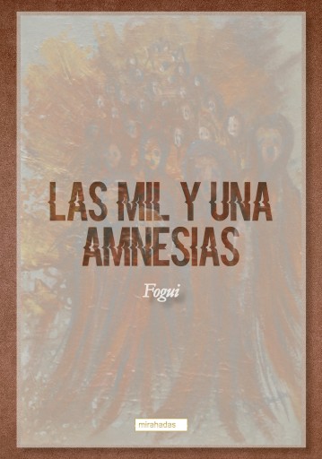 Las mil y una amnesias