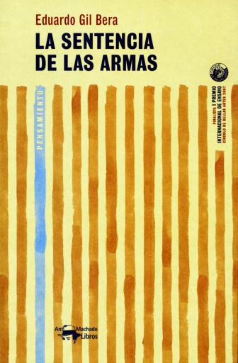 Portada del libro «La sentencia de las armas», de Eduardo Gil Bera
