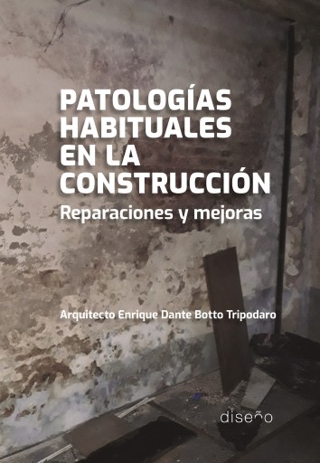 PATOLOGÍAS HABITUALES EN LA CONSTRUCCIÓN