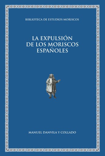 La expulsión de los moriscos españoles