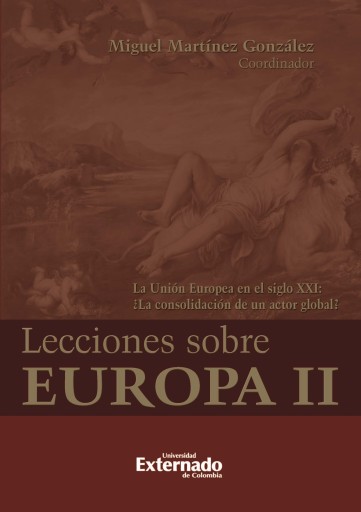 Portada del libro «Lecciones sobre Europa II. La unión Europea en el siglo XXI», de Miguel Martínez González