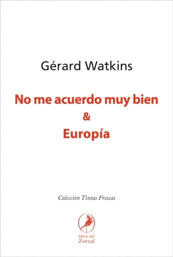 No me acuerdo muy bien & Europía