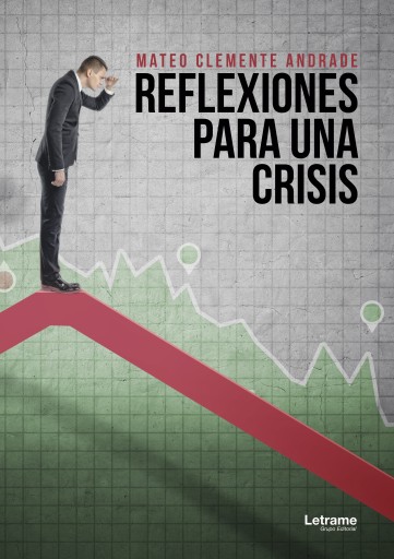 Reflexiones para una crisis