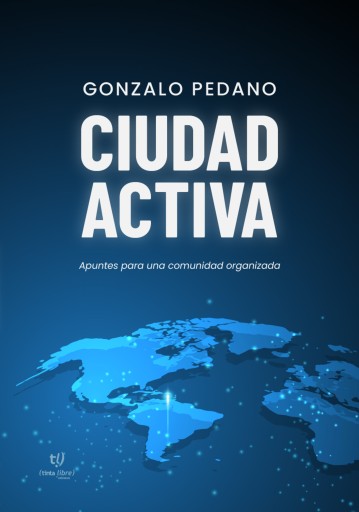 Portada del libro «Ciudad activa», de Gonzalo Pedano
