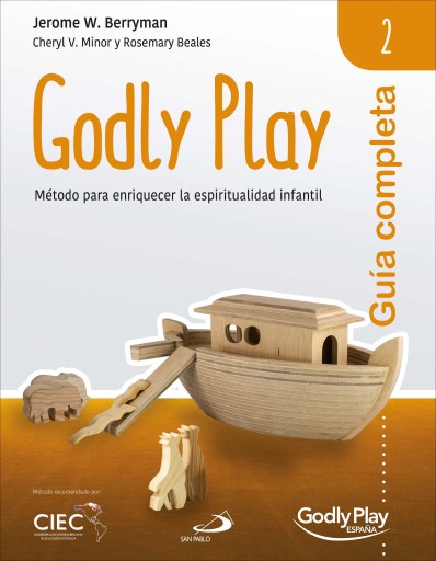 Guía completa de Godly Play - Vol. 2