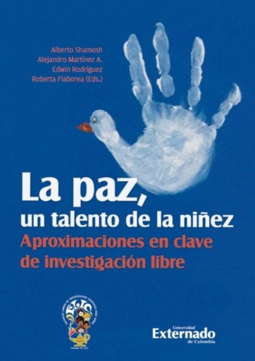 La paz, un talento de la niñez