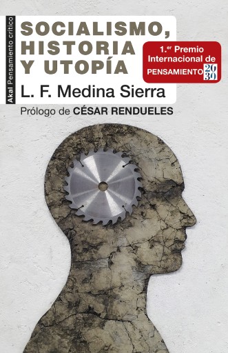Portada del libro «Socialismo, historia y utopía», de Luis Fernando Medina