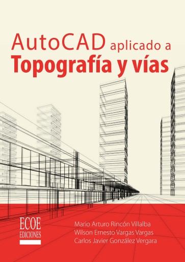 AutoCAD aplicado a topografía y vías imagen de portada