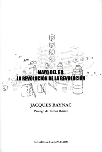 Mayo del 68: la revolución de la revolución