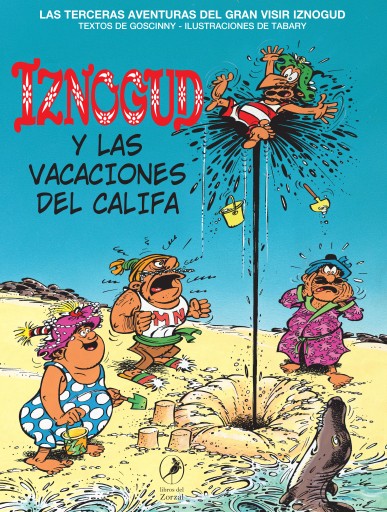 Iznogud y las vacaciones del califa