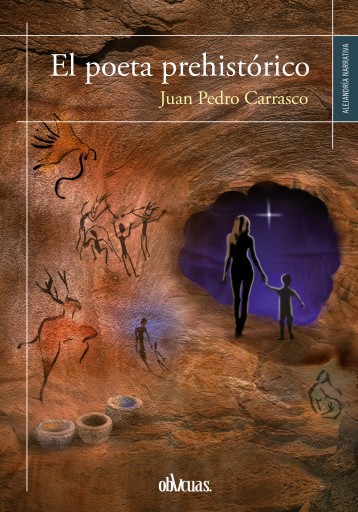 Portada del libro «El poeta prehistórico», de Juan Pedro Carrasco