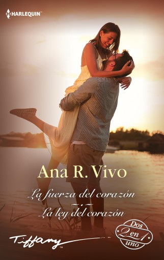 Portada del libro «La fuerza del corazón - La ley del corazón»