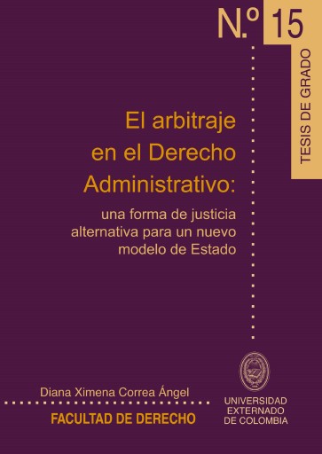 Portada del libro «El arbitraje en el derecho Administrativo:», de Diana Ximena Correa Angel