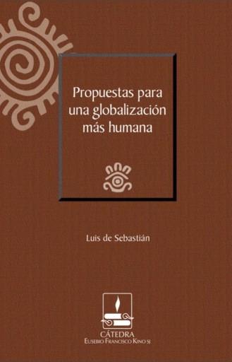 Propuestas para una globalización más humana
