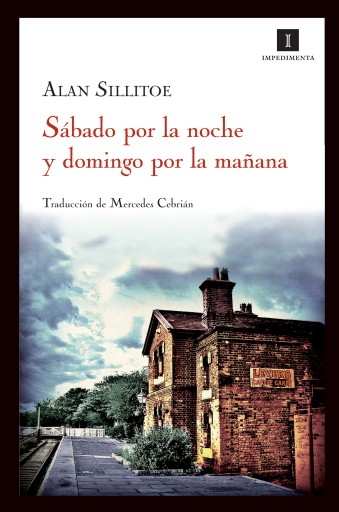 Portada del libro «Sábado por la noche y domingo por la mañana», de Alan Sillitoe