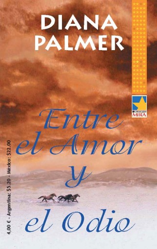ENTRE EL AMOR Y EL ODIO