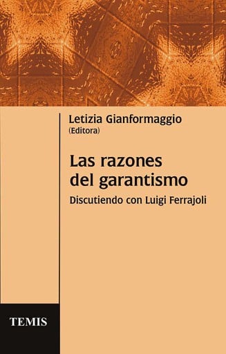 Las razones del garantismo