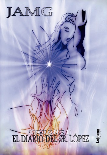 Portada del libro «Fuego o luz II», de Jamg