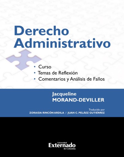Portada del libro «Derecho Administrativo. Curso. Temas de reflexión. Comentarios y análisis de fallos Edición 2017», de Jacqueline Morand Deviller