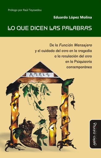Portada del libro «Lo que dicen las palabras», de Eduardo López Molina