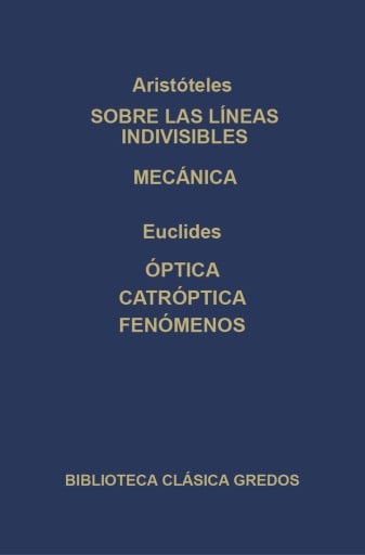 Sobre las líneas indivisibles. Mecánica. Óptica. caóptrica. Fenómenos.