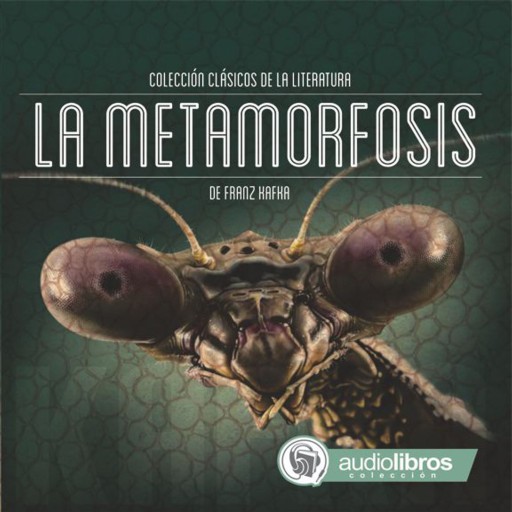 Portada del audiolibro «La Metamorfosis», de Franz Fafka