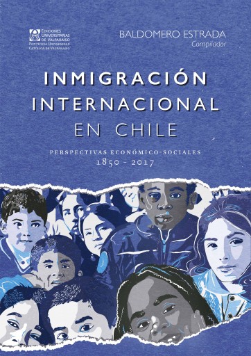Portada del libro «Inmigración internacional en Chile», de Baldomero Estrada Turra