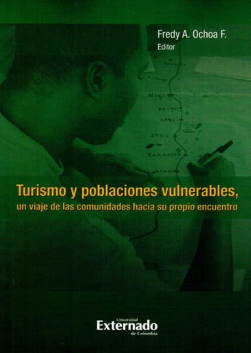 Portada del libro «Turismo y poblaciones vulrnerables, un viaje de las comunidades hacia su propio encuentro», de Fredy A Ochoa F