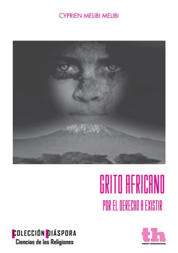 Portada del libro «Grito africano por el derecho a existir», de Cyprien Melibi Melibi