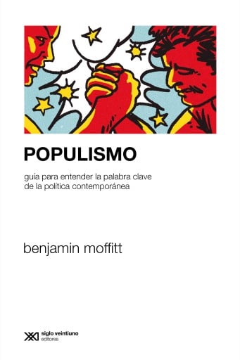 Portada del libro «Populismo», de Benjamin Moffitt