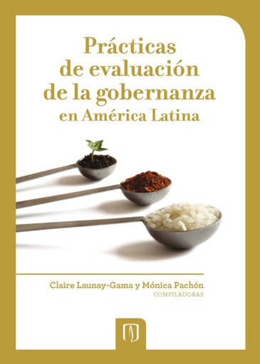 Prácticas de evaluación de la gobernanza en América Latina