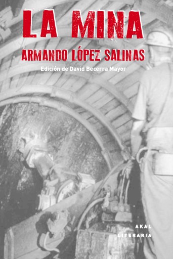 Portada del libro «La Mina», de Armando López Salinas