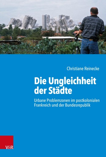 Portada del libro «Die Ungleichheit der Städte», de Christiane Reinecke
