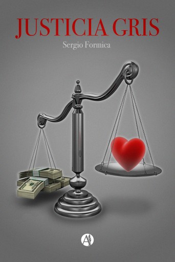 Portada del libro «Justicia Gris», de Sergio Formica