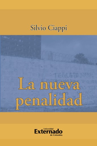 Portada del libro «La nueva penalidad», de Silvio Ciappi