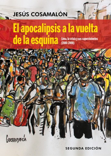 Portada del libro «El apocalipsis a la vuelta de la esquina (2da. Edición)», de Jesús Cosamalón