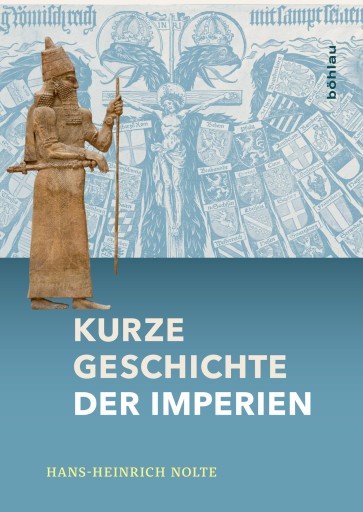 Portada del libro «Kurze Geschichte der Imperien», de Hans-Heinrich Nolte