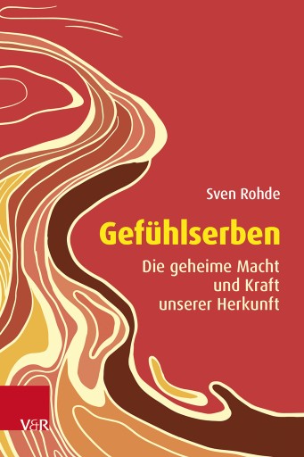 Portada del libro «Gefühlserben», de Sven Rohde