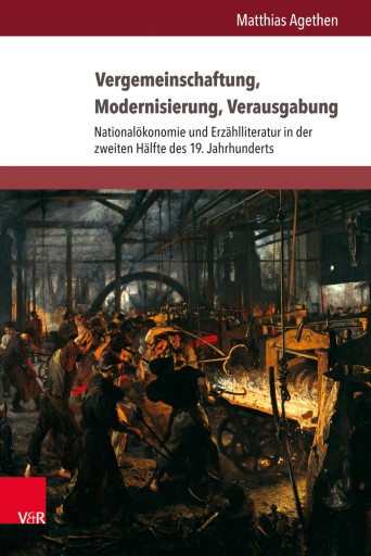 Portada del libro «Vergemeinschaftung, Modernisierung, Verausgabung», de Matthias Agethen