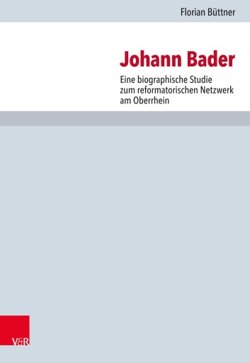 Portada del libro «Johann Bader», de Florian Büttner