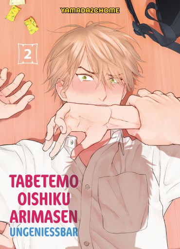 Portada del libro «TABETEMO OISHIKU ARIMASEN - UNGENIESSBAR , Band 2», de Yamada2chome
