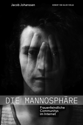 Portada del libro «Die Mannosphäre», de Jacob Johanssen