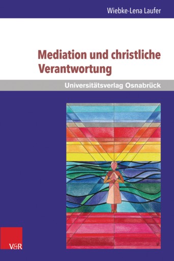 Portada del libro «Mediation und christliche Verantwortung», de Wiebke-Lena Laufer