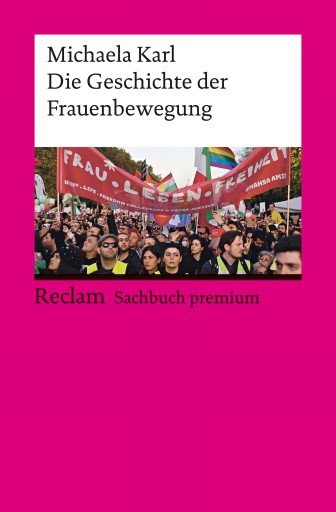 Portada del libro «Die Geschichte der Frauenbewegung», de Michaela Karl