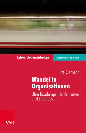 Portada del libro «Wandel in Organisationen», de Ute Clement